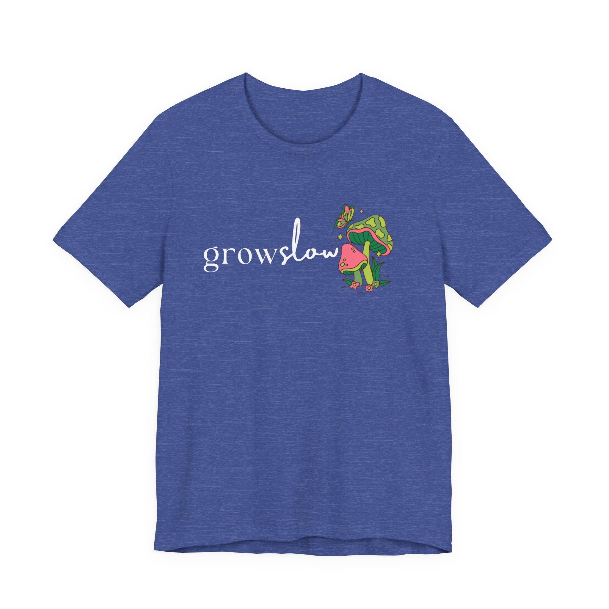 Grow Slow Mushroom T-Shirt — Botanical Relaxation Tee