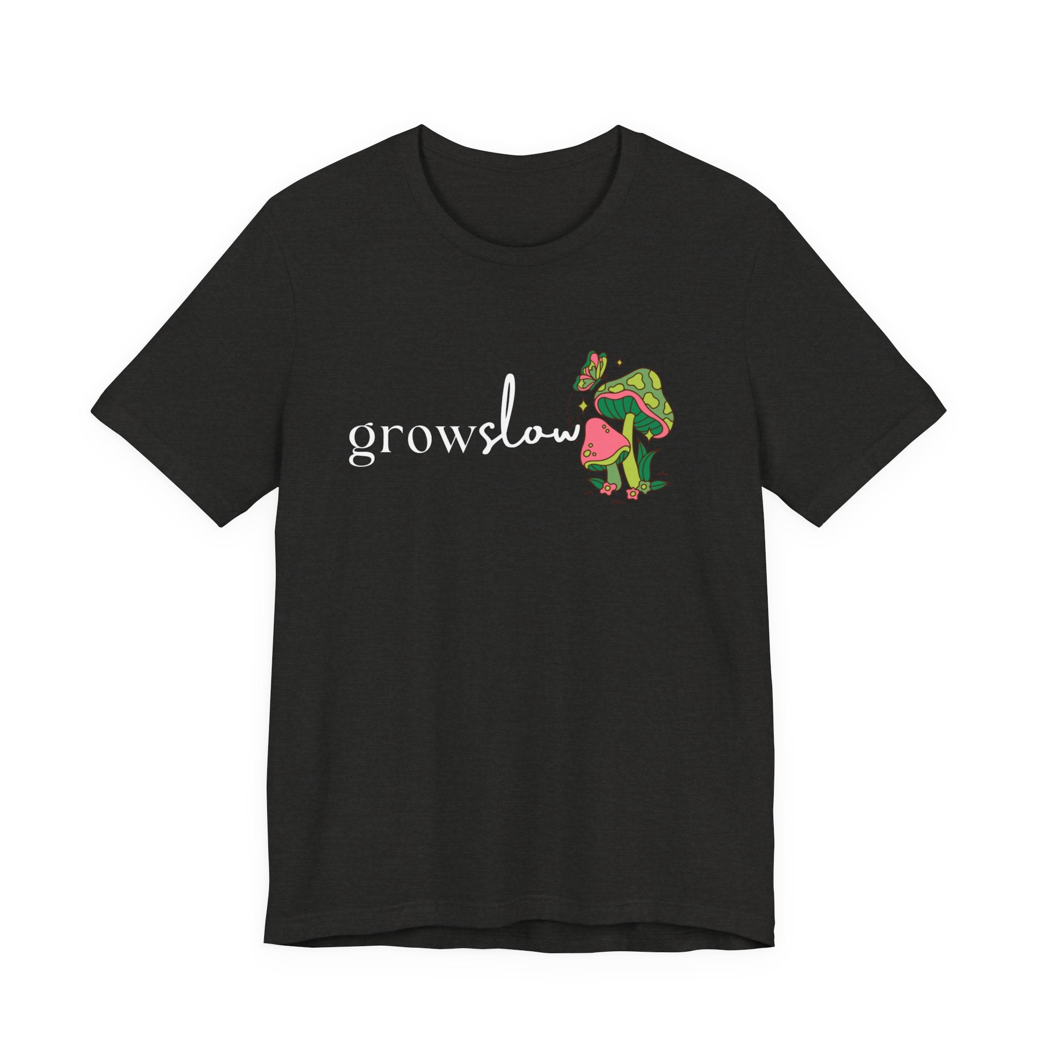 Grow Slow Mushroom T-Shirt — Botanical Relaxation Tee