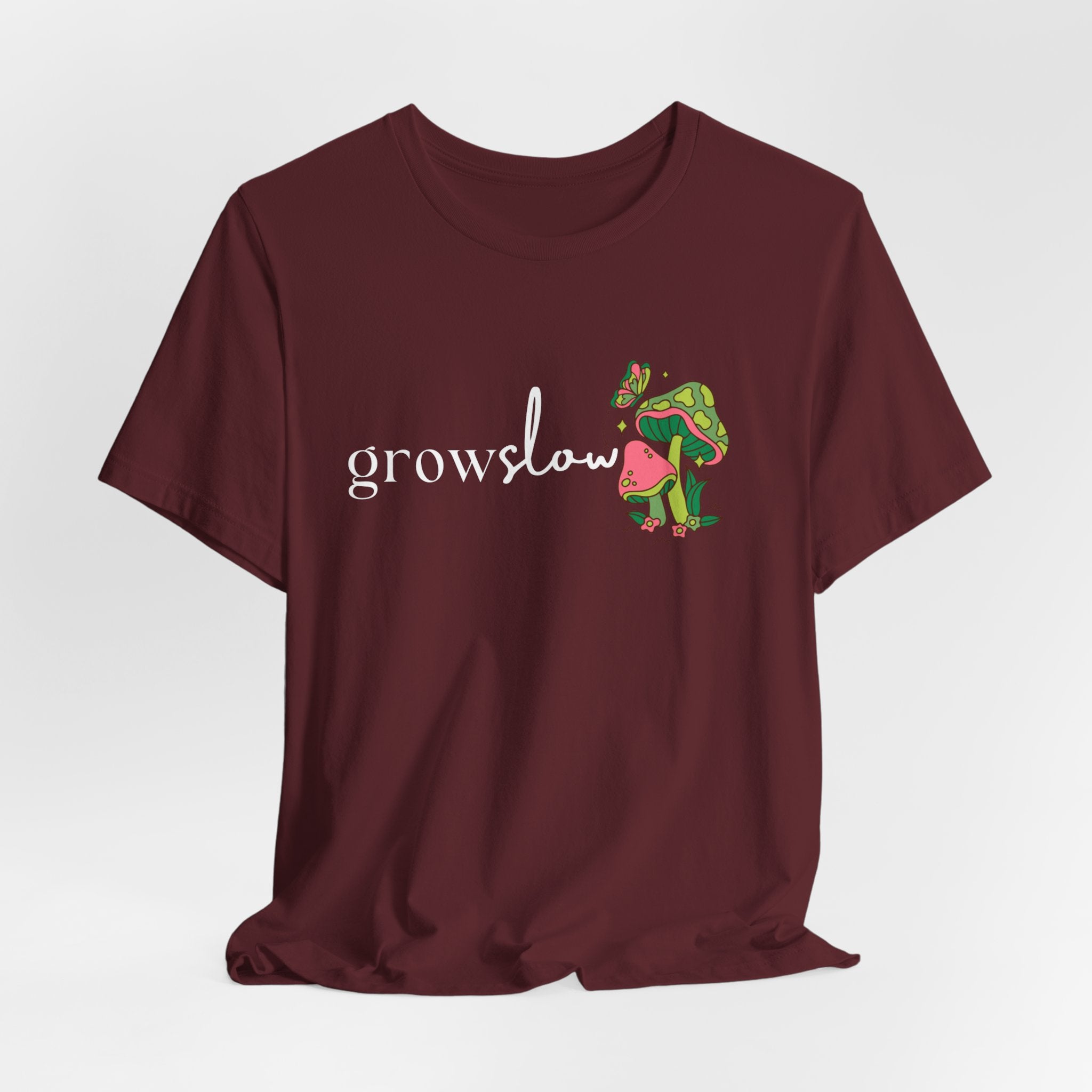 Grow Slow Mushroom T-Shirt — Botanical Relaxation Tee