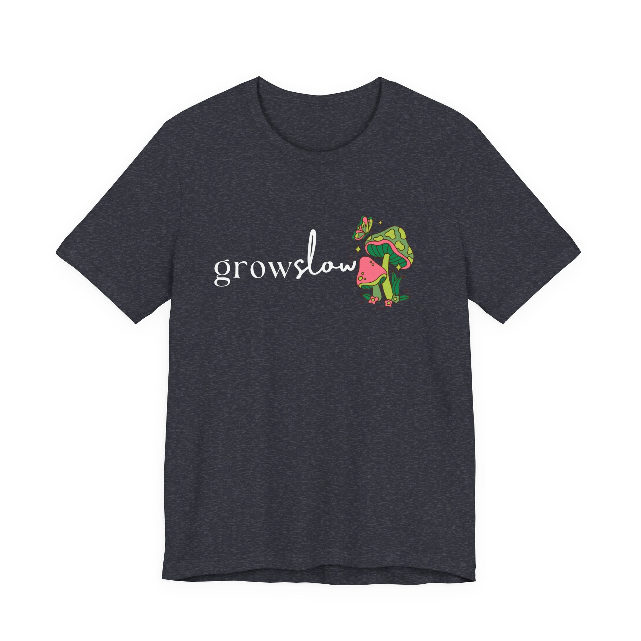 Grow Slow Mushroom T-Shirt — Botanical Relaxation Tee