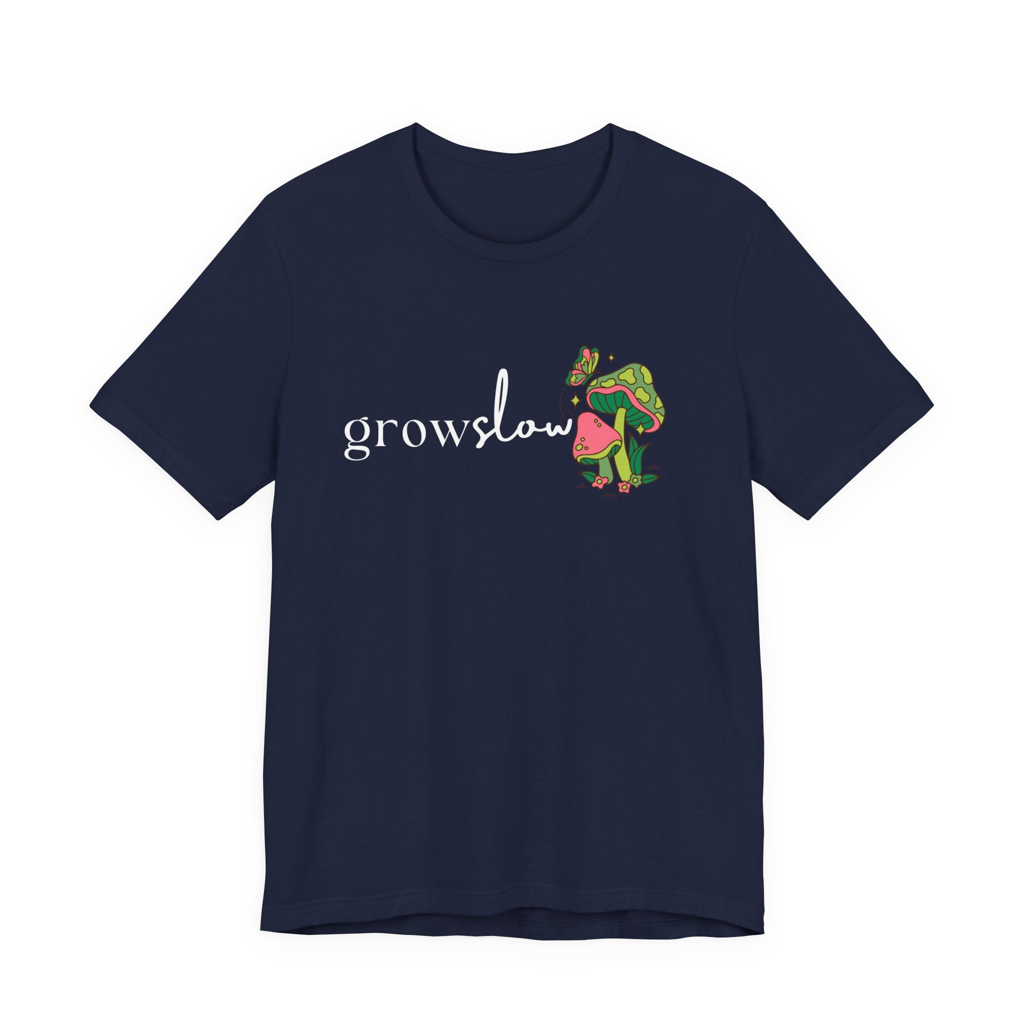 Grow Slow Mushroom T-Shirt — Botanical Relaxation Tee